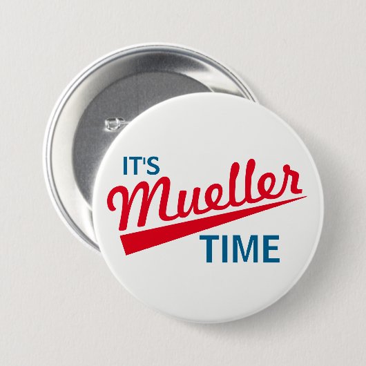 Grappig "Het is Mueller Time" Ronde Button 7,6 Cm (Voorkant /achterkant)