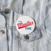 Grappig "Het is Mueller Time" Ronde Button 7,6 Cm (In situ)