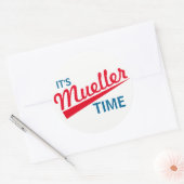 Grappig "Het is Mueller Time" Ronde Sticker (Envelop)