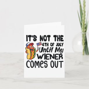 Grappig het is niet 4 juli tot mijn worst komt kaart