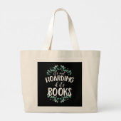 Grappig, het is niet hamsteren als het Boeken zijn Grote Tote Bag (Achterkant)
