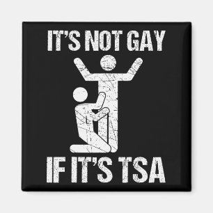 Grappig Het Is Niet Homoseksueel Als Het Tsa Bevei Magneet