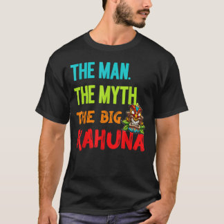 Grappig het Man de mythe de Big Kahuna Tiki Mannen T-shirt