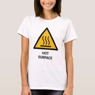 Grappig Hete Oppervlakte Dames T-Shirt Waarschuwin