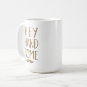 Grappig Hey Handsome & Mustache Gold Typographic Koffiemok (Voorkant links)