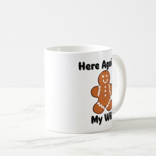 Grappig hier tegen mijn wil peperkoek man koffiemok (Voorkant rechts)