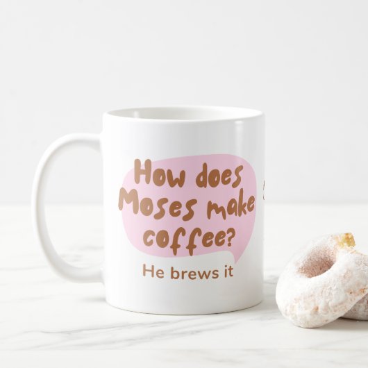 Grappig "Hij brouwt het" Moses Coffee Pun Mok (Met donut)