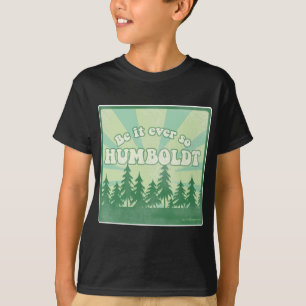 Grappig Humboldt County T-shirt