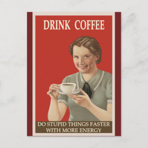 Grappig Humoureus Vintage KoffiePoster Briefkaart