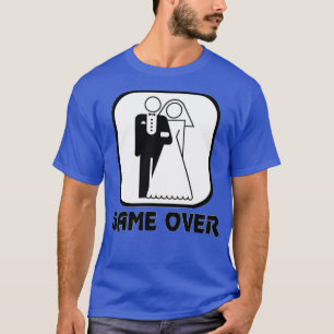 Grappig HuwelijksSpel Voorbij T-shirt