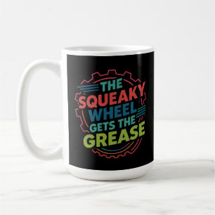 Grappig Idiom Retro Squeaky Wheel krijgt het vet Koffiemok
