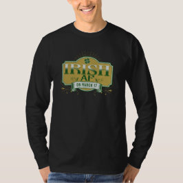 Grappig Iers Paddy Day St Patricks Day T-shirt