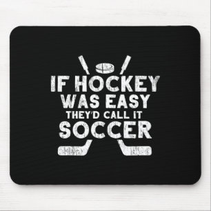 Grappig IJshockey Speler Doelman Sport Cadeau Mann Muismat