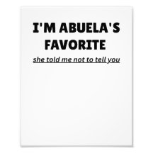 Grappig “IK BEN ABUELA'S FAVORIET” – Schattige Lat