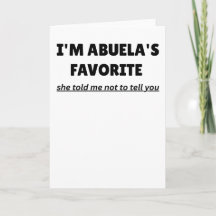 Grappig “IK BEN ABUELA'S FAVORIET” – Schattige Lat