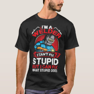 Grappig ik ben een lasser geschenk lassen bruiloft t-shirt