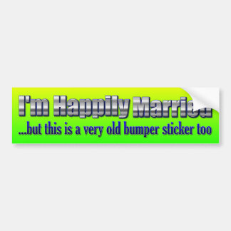 Grappig - Ik ben gelukkig getrouwd Bumpersticker