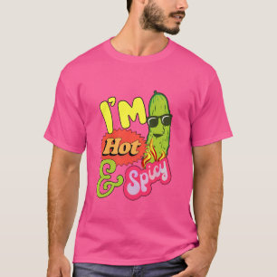 Grappig Ik ben Hot en Spicy Pickle Design T-shirt