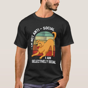 Grappig ik ben niet anti-sociaal ik ben Selectief T-shirt