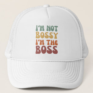 grappig Ik ben niet bazig Ik ben de baas T-shirt Trucker Pet