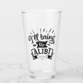 Grappig, Ik Breng het Alibi Glas (Voorkant)
