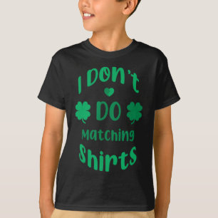 Grappig ik doe geen bijpassende shirts St Patricks