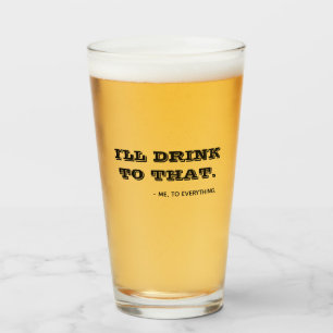 Grappig Ik Drink Daarop Quote Typografie Bier Glas
