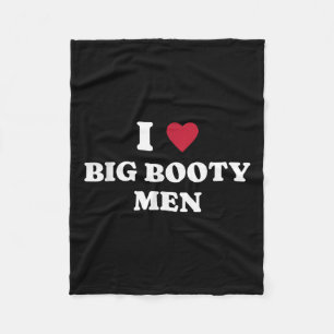 Grappig Ik (hart) hou van Big Booty Mannen Quote Fleece Deken