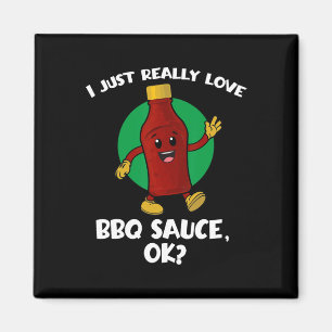 Grappig ik hou gewoon echt van bbq saus ok Cartoon Magneet