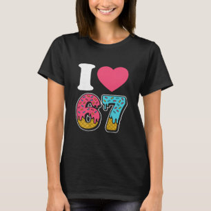 Grappig Ik Hou Van 67 Ik Hart 67 Meme Ik Hou Van Z T-shirt