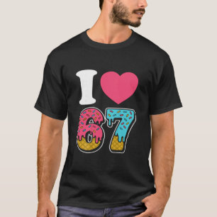 Grappig Ik Hou Van 67 Ik Hart 67 Meme Ik Hou Van Z T-shirt