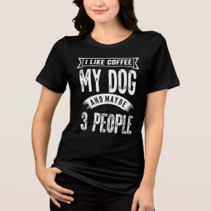 Grappig Ik hou van koffie Mijn hond en misschien 3 Tri-Blend Shirt