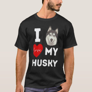 Grappig Ik Hou Van Mijn Husky Hond Dier Huisdier K T-shirt