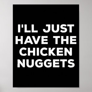 Grappig, ik neem gewoon de kipnuggets poster