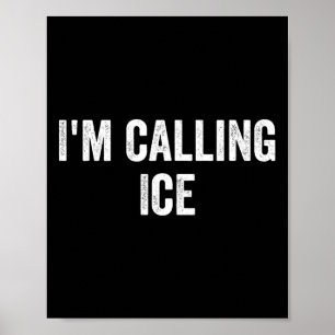 Grappig Ik Noem Ijs Fun Gag Noveltie Politieagent  Poster
