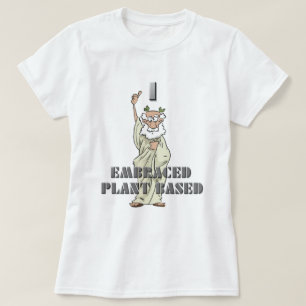 Grappig ik omarmde Plant gebaseerde vrouwen T-shir T-shirt
