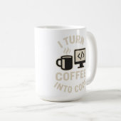 Grappig ik verander koffie in code koffiemok (Voorkant rechts)