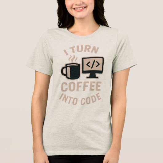 Grappig ik verander koffie in code Tri-Blend shirt (Voorkant)