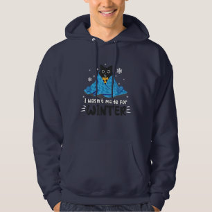 Grappig Ik Was Niet Gemaakt Voor Winter Schattige Hoodie