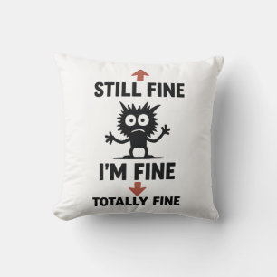 Grappig "I'm Fine" Arrows Cartoon T-shirt Kussen