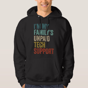 Grappig in mijn familie onbetaalde tech support co hoodie