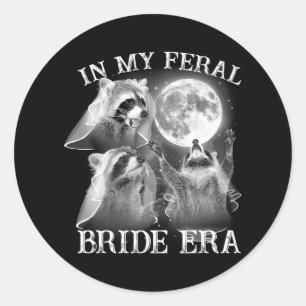Grappig In Mijn Wilde Bruid Tijdperk 3 Wasbeer Maa Ronde Sticker