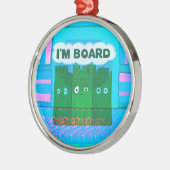 Grappig Inspirerend Grafisch dat ik me verveel van Metalen Ornament (Links)