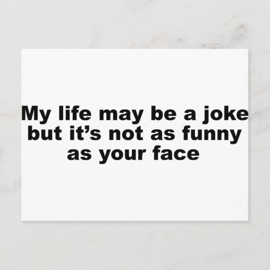 Grappig Insult Slogan! Briefkaart (Voorkant)