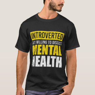 Grappig introvert maar bereid om over geestelijke t-shirt