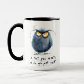 Grappig is dat je adem scheet chagrijnige vogel mok (Links)