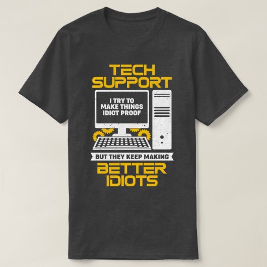 Grappig IT Desktop Technische ondersteuning Specia T-shirt (Design voorkant)