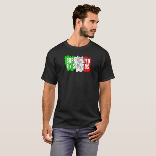Grappig italiaans omringd door stunads italiaanse t-shirt (Voorkant volledig)