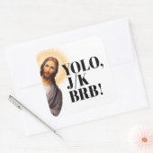 Grappig Jesus Meme YOLO JK BRB Vierkante Sticker (Envelop)