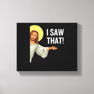 Grappig Jezus Meme dat ik zag dat het Christelijke Canvas Afdruk